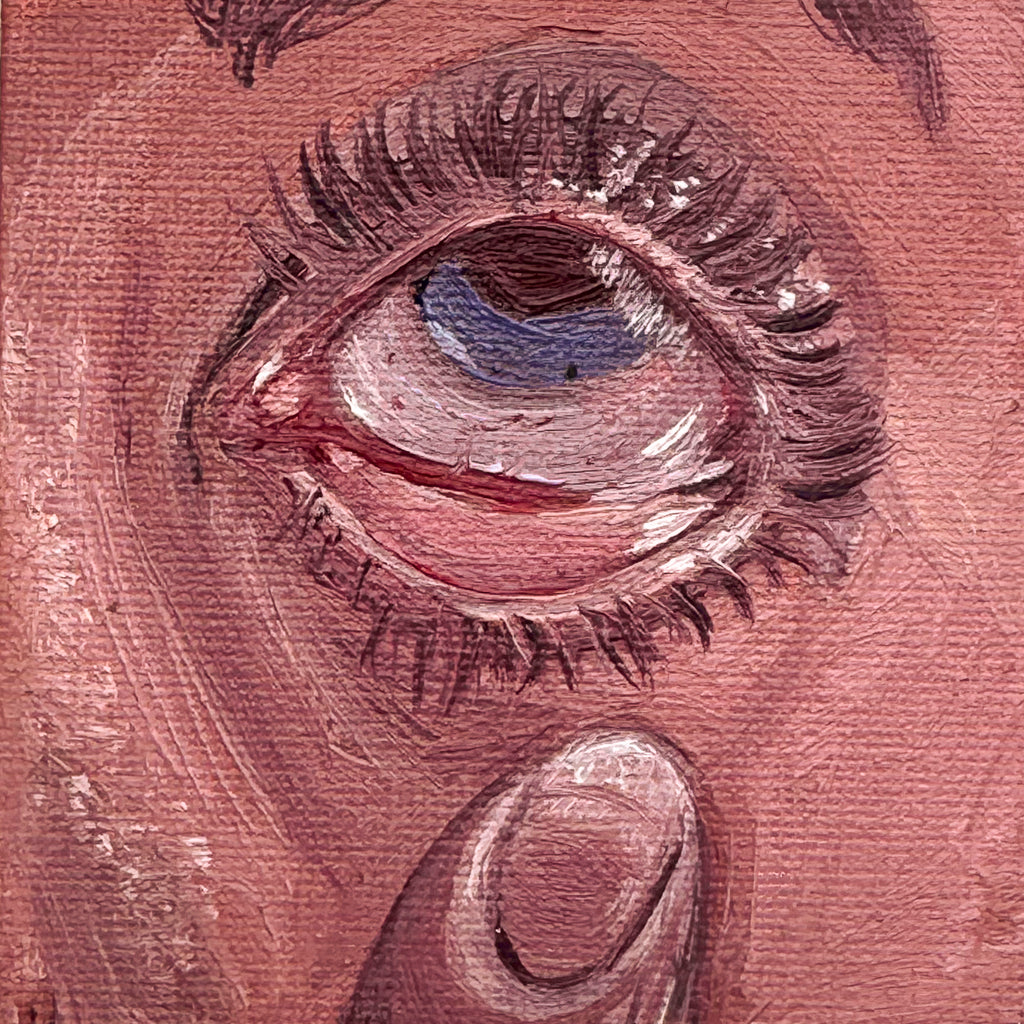 There's Something In My Eye- Original Painting in Oil